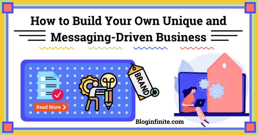 Built Messaging Driven Business