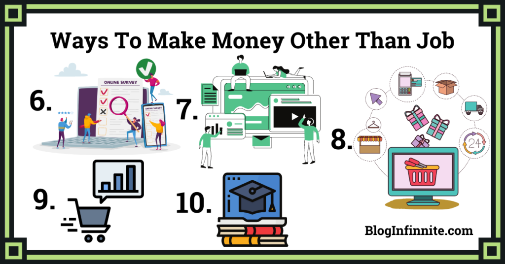 6 - 10 ways To make money other that job
