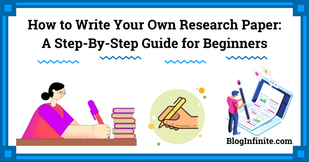 Guide for writing a Research paper for beginners