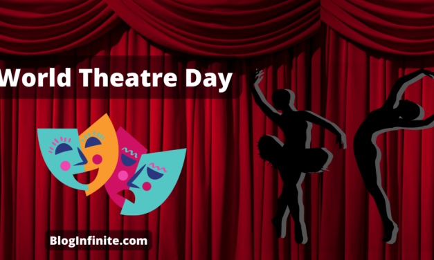 World Theatre Day 2022: History, Theme, Significance and Quotes