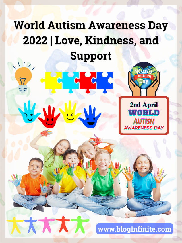 World Autism Awareness Day 2022 | Kindness and Support