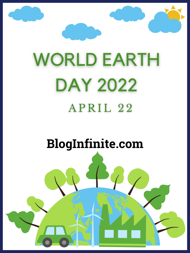 World Earth Day 2022 - Together We Can Save The Mother Nature