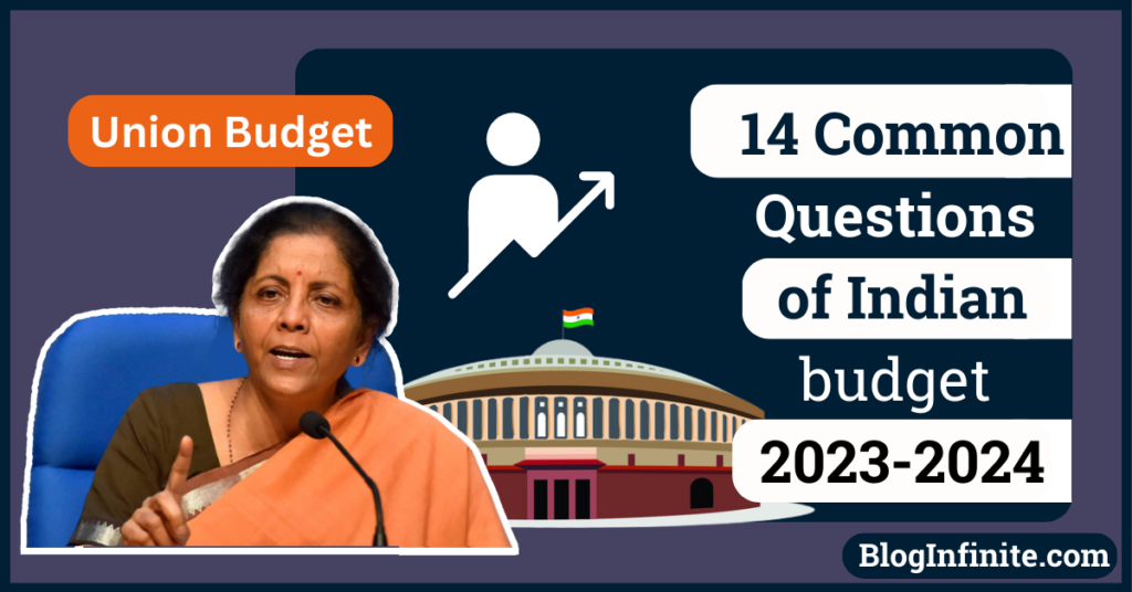 common Questions of Indian budget